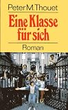 Eine Klasse für sich. Eine Klasse für sich.