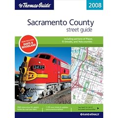 The Thomas Guide 2008 Sacramento County, California Street Guide (Sacramento County, Including Portions of Placer and El Dorado Counties Street Guide and Directory)