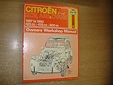 Citroën 2-cylinder owners workshop manual : models covered Citroën 2cv, Ami (except Super) and Dyane