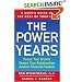 The Power Years: A User's Guide to the Rest of Your Life