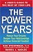 The Power Years: A User's Guide to the Rest of Your Life