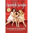 Lipstick Jungle by Candace Bushnell