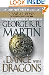 A Dance with Dragons: A Song of Ice a...