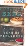 The Year of Pleasures: A Novel