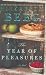 Image of The Year of Pleasures: A Novel