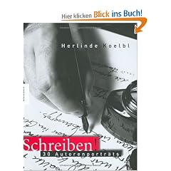 Schreiben!: 30 Autorenportr�ts