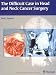 The Difficult Case in Head and Neck Cancer Surgery