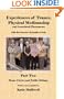 Experiences of Trance, Physical Mediumship and Associated Phenomena with the Stewart Alexander Circle: Part Two Home Circles and Public Sittings, Revised Edition (Pt. 2)