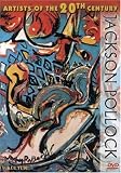 Jackson Pollock (Artists of the 20th Century)