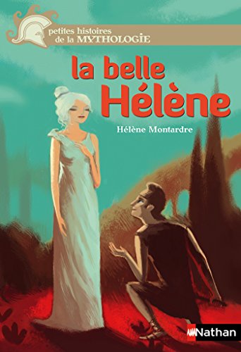 La belle Hélène La belle Hélène