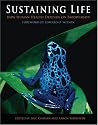 Sustaining Life: How Human Health Depends on Biodiversity