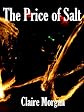 The Price of Salt (Annotated) : A Romance Novel in 1952