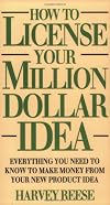 How to License Your Million Dollar Idea