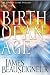 Birth of an Age