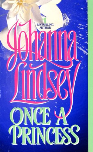 Once a Princess (Cardinia's Royal Family) by Johanna Lindsey