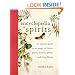 Encyclopedia of Spirits: The Ultimate Guide to the Magic of Fairies, Genies, Demons, Ghosts, Gods & Goddesses