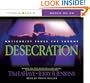 Desecration: Antichrist Takes the Throne (Left Behind)
