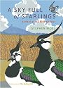 A Sky Full of Starlings: A Diary of a Birding Year