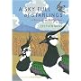 A Sky Full of Starlings: A Diary of a Birding Year