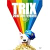 TRIX 2010 LIVE FEVER!!!! [DVD]
