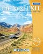 the Next EXIT (2010 edition) (Next Exit: The Most Complete Interstate Highway Guide Ever Printed)