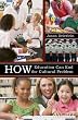 How Education Can End the Cultural Problem