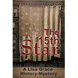 The 15th Star (A Lisa Grace History - Mystery)