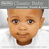 Classic Baby: Pachelbel, Vivaldi & More