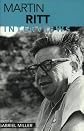 Martin Ritt: Interviews (Conversations With Filmmakers Series)