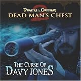 Pirates of the Caribbean: Dead Man`s Chest: Curse of Davy Jones, The (Pirates of the Carribean, Dead Man`s Chest)