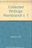 Colleced writings [of] Otto Benesch