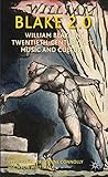 Blake 2.0 : William Blake in twentieth-century art, music and culture