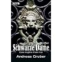 Schwarze Dame: Thriller: Peter Hogarts erster Fall von Andreas Gruber