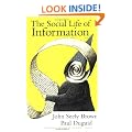 The Social Life of Information