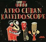 Revue Snowboy  / Afro Cuban Kaleidoscope