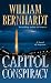 Capitol Conspiracy: A Novel of Suspense