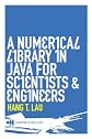 A Numerical Library in Java for Scientists and Engineers