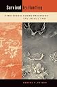 Survival by  Hunting: Prehistoric Human Predators and Animal Prey
