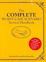 The Complete Worst-Case Scenario Survival Handbook