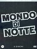 Mondo Di Notte (CE Limitata E Numerata) (3 Dvd)