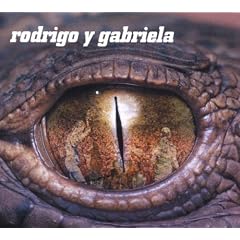 Rodrigo Y Gabriela