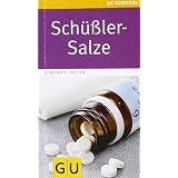 Sch��ler-Salze (GU Gesundheits-Kompasse)von "G�nther H. Heepen"
