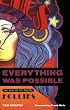 Everything Was Possible: The Birth of the Musical "Follies"