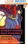 Everything Was Possible: The Birth of the Musical Follies (Applause Books)