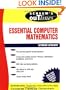 Schaum's Outline of Essential Computer Mathematics