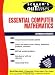 Schaum's
Outline
of
Essential
Computer
Mathematics
(Schaum's
Outline
Series)