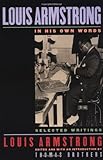 Louis Armstrong, In His Own Words: Selected Writings
