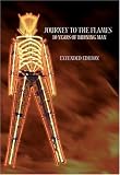 Journey to the Flames - 10 Years of Burning Man
