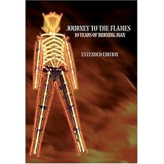 Journey to the Flames - 10 Years of Burning Man by 