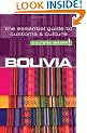 Bolivia - Culture Smart! The Essential Guide to Customs & Culture: The Essential Guide to Customs and Culture